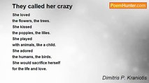 Dimitris P. Kraniotis - They called her crazy