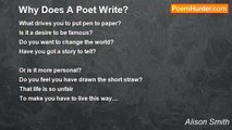 Alison Smith - Why Does A Poet Write?