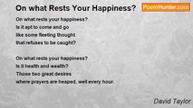 David Taylor - On what Rests Your Happiness?