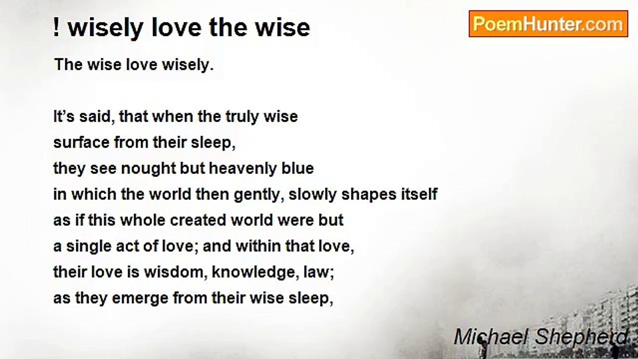 Michael Shepherd - ! wisely love the wise