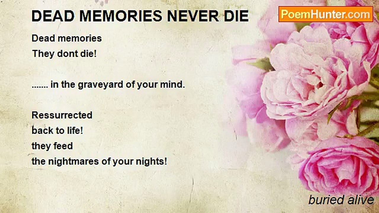 buried alive - DEAD MEMORIES NEVER DIE