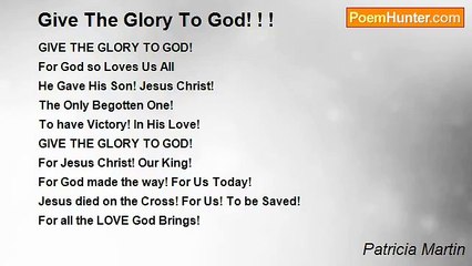 Patricia Martin - Give The Glory To God! ! !