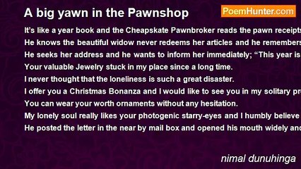 nimal dunuhinga - A big yawn in the Pawnshop