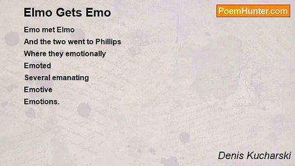 Denis Kucharski - Elmo Gets Emo