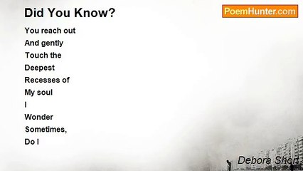 Debora Short - Did You Know?