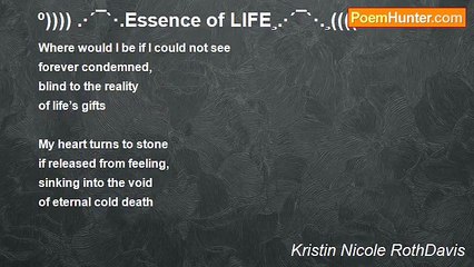 Kristin Nicole RothDavis - º)))) .·´¯`·.Essence of LIFE¸.·´¯`·.¸((((º