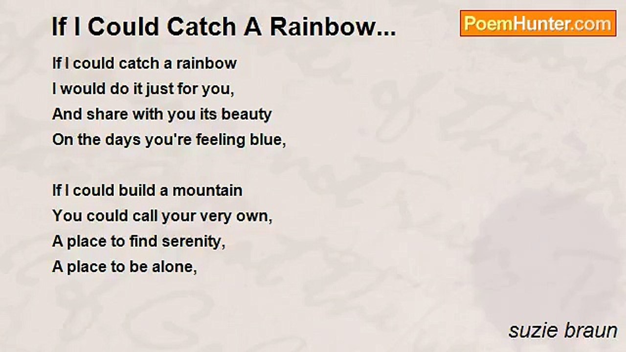 suzie braun - If I Could Catch A Rainbow...
