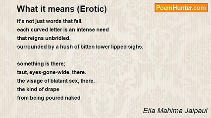 Eila Mahima Jaipaul - What it means (Erotic)