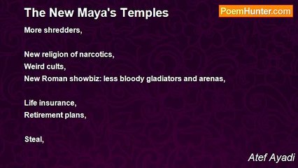 Atef Ayadi - The New Maya's Temples