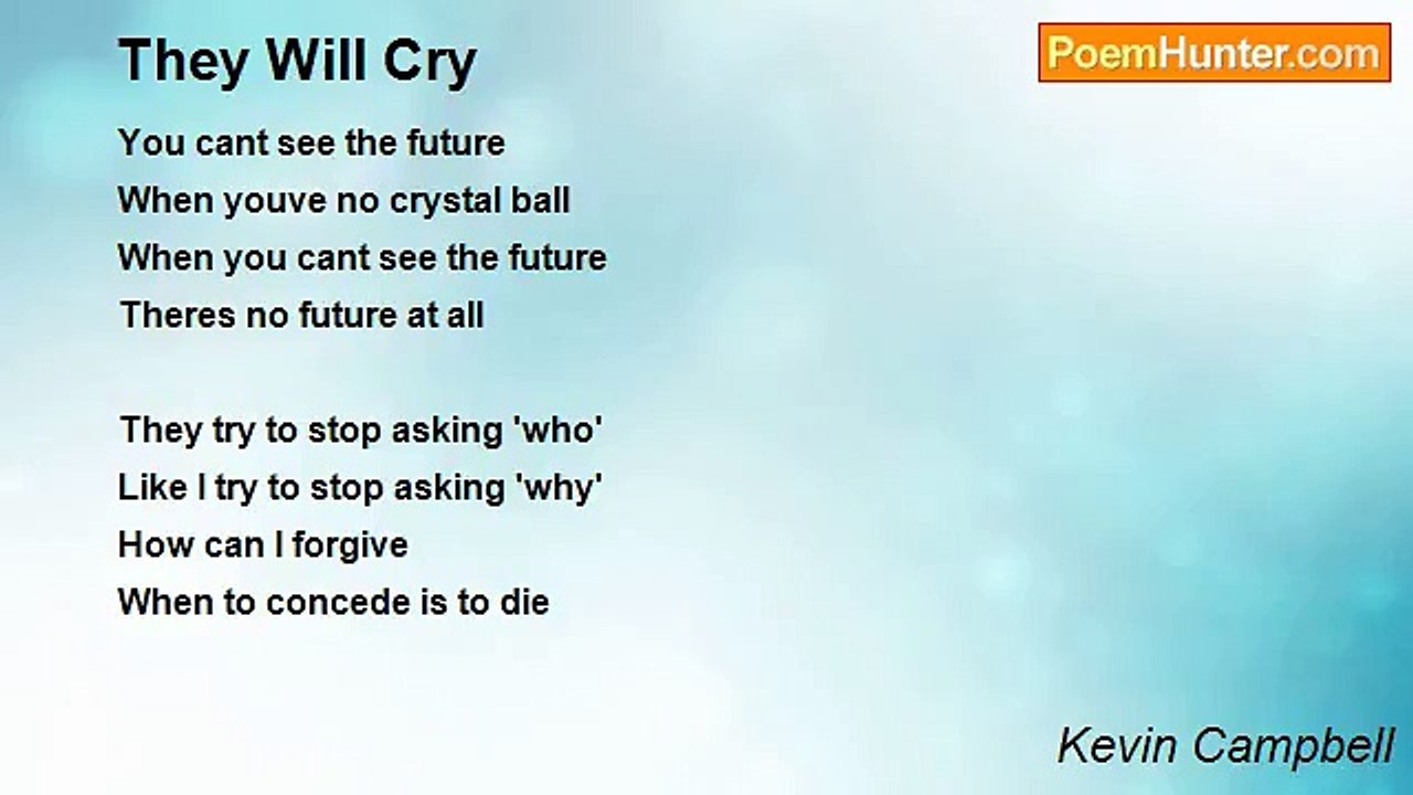 Kevin Campbell - They Will Cry