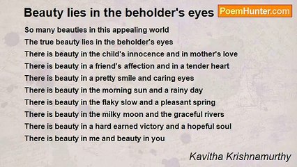 Kavitha Krishnamurthy - Beauty lies in the beholder's eyes