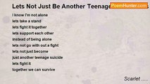 Scarlet ..... - Lets Not Just Be Another Teenage Suicide Lets Fight Together