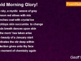 Geoff Warden - Cold Morning Glory!