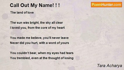 Tara Acharya - Call Out My Name! ! !