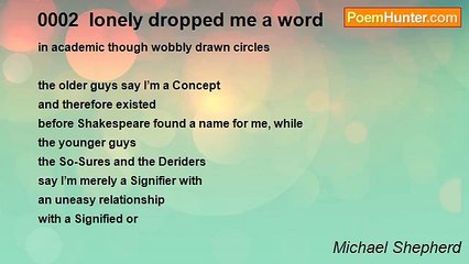 Michael Shepherd - 0002  lonely dropped me a word