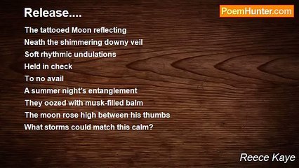 Reece Kaye - Release....