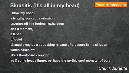 Chuck Audette - Sinusitis (it's all in my head)