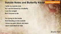 Brynn Fier - Suicide Notes and Butterfly Kisses