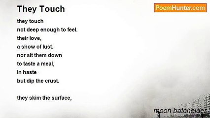 moon batchelder - They Touch
