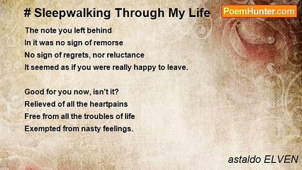 astaldo ELVEN - # Sleepwalking Through My Life
