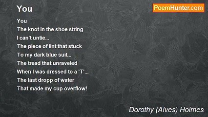 Dorothy (Alves) Holmes - You