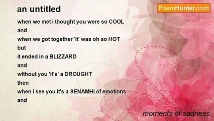 moments of sadness - an untitled