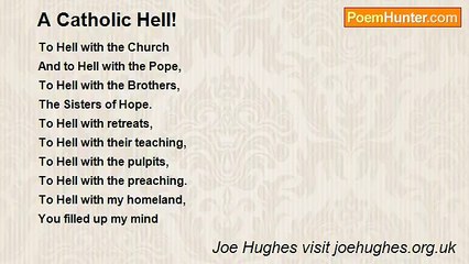 Joe Hughes visit joehughes.org.uk - A Catholic Hell!