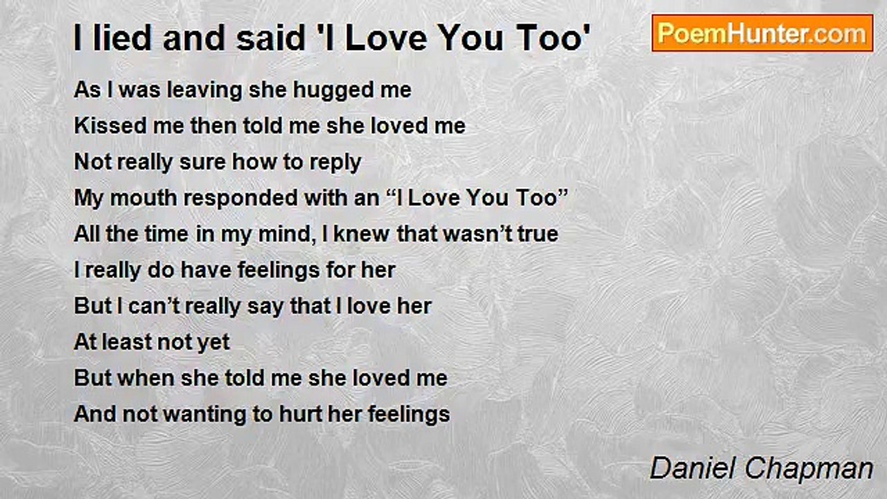 Daniel Chapman - I lied and said 'I Love You Too'