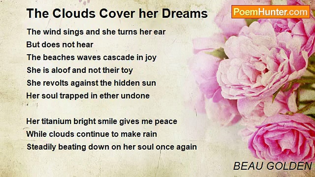 BEAU GOLDEN - The Clouds Cover her Dreams