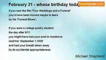 Michael Shepherd - February 21 - whose birthday today?