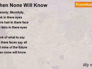lilly mandrell - When None Will Know