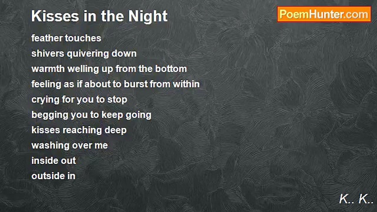 K.. K.. - Kisses in the Night