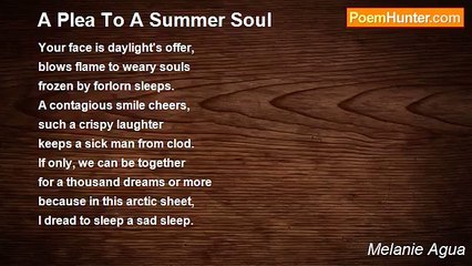 Melanie Agua - A Plea To A Summer Soul