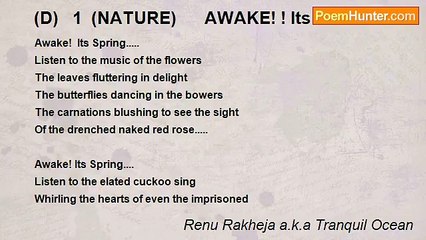 Renu Rakheja a.k.a Tranquil Ocean - (D)   1  (NATURE)      AWAKE! ! Its SPRING! !
