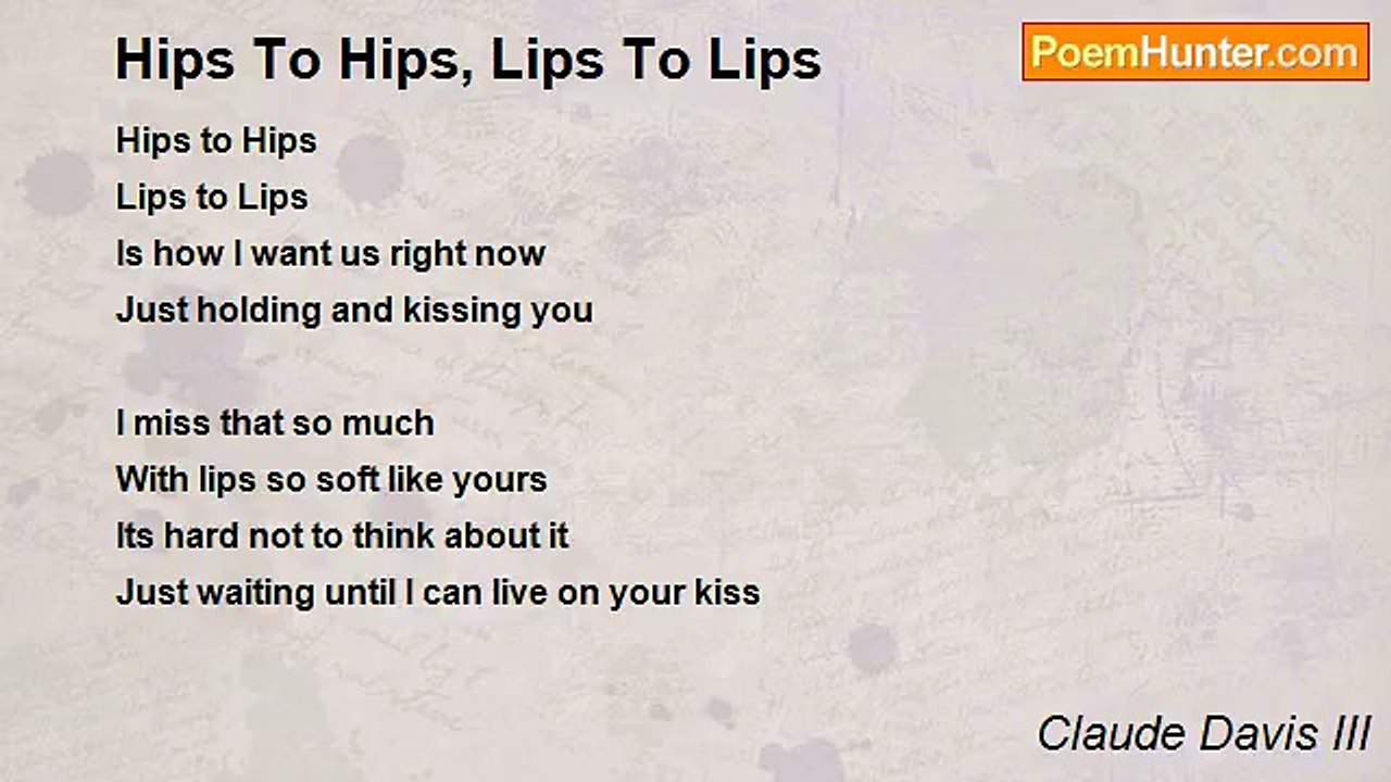 Claude Davis III - Hips To Hips, Lips To Lips