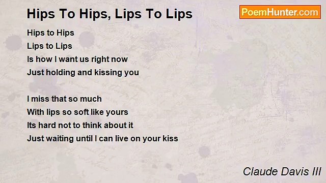 Claude Davis III - Hips To Hips, Lips To Lips