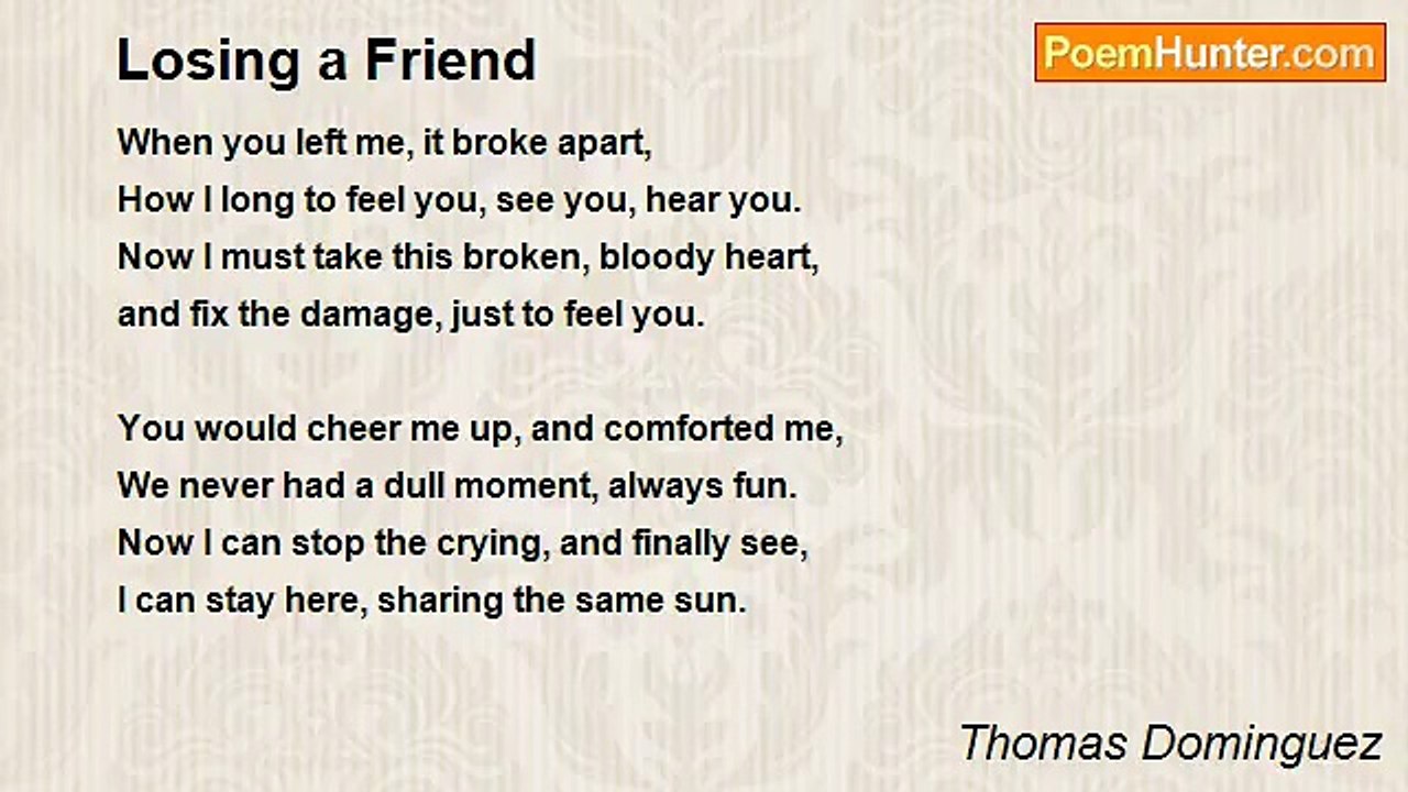 Thomas Dominguez - Losing a Friend