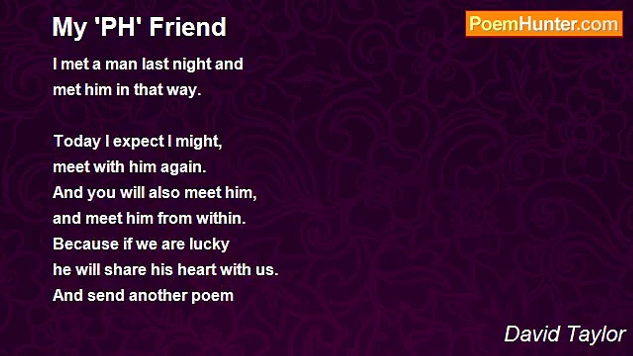 David Taylor - My 'PH' Friend