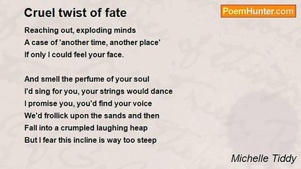 Michelle Tiddy - Cruel twist of fate