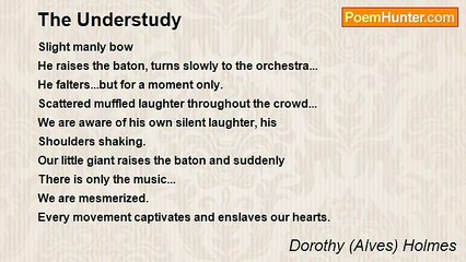 Dorothy (Alves) Holmes - The Understudy