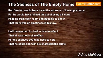 Sidi J. Mahtrow - The Sadness of The Empty Home