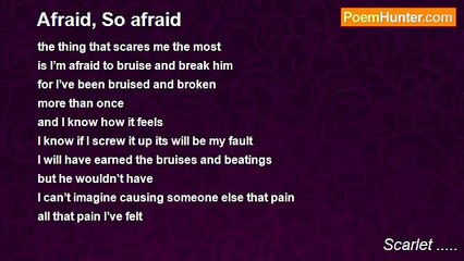 Scarlet ..... - Afraid, So afraid