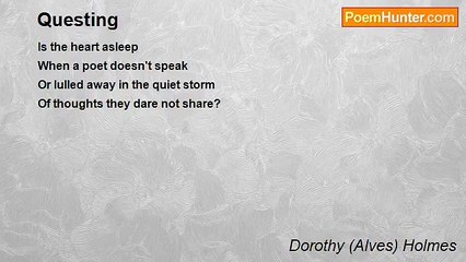 Dorothy (Alves) Holmes - Questing