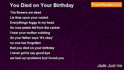 Jade Just me - You Died on Your Birthday