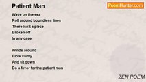 ZEN POEM - Patient Man