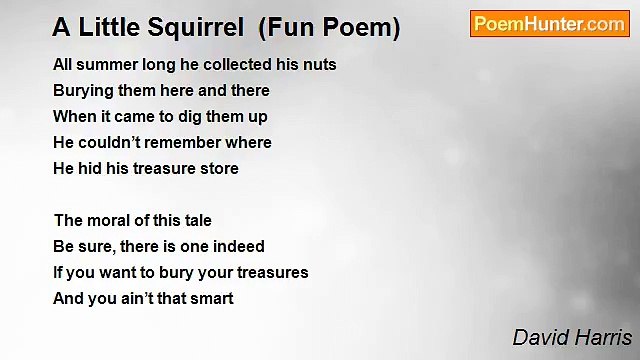 David Harris - A Little Squirrel (Fun Poem)
