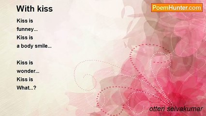 otteri selvakumar - With kiss