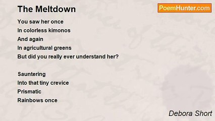 Debora Short - The Meltdown