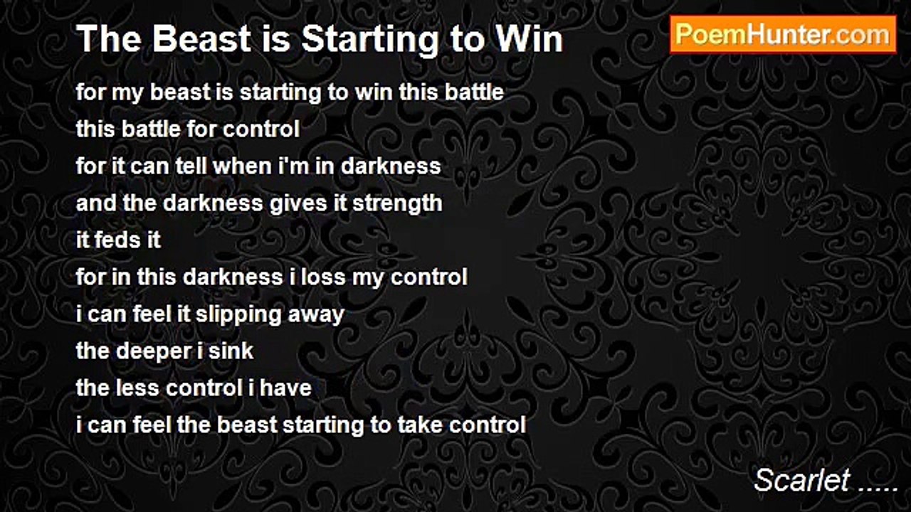 Scarlet ..... - The Beast is Starting to Win