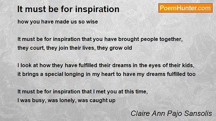 Claire Ann Pajo Sansolis - It must be for inspiration